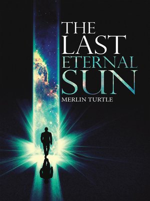 cover image of The Last Eternal Sun